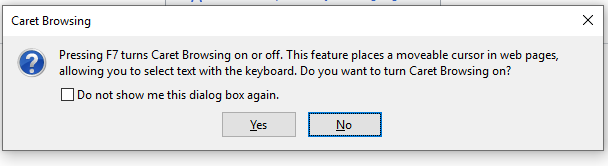 Mozilla Firefox browser dialog that asks user to confirm enabling caret browsing and allow to set the preference to never ask again in the future