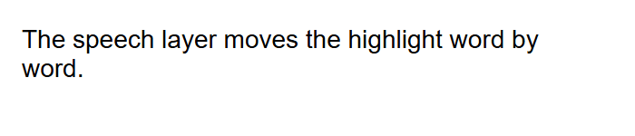 Text with a highlight moving from one word to the next and fading smoothly in and out